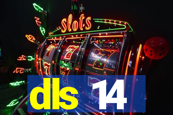 dls 14